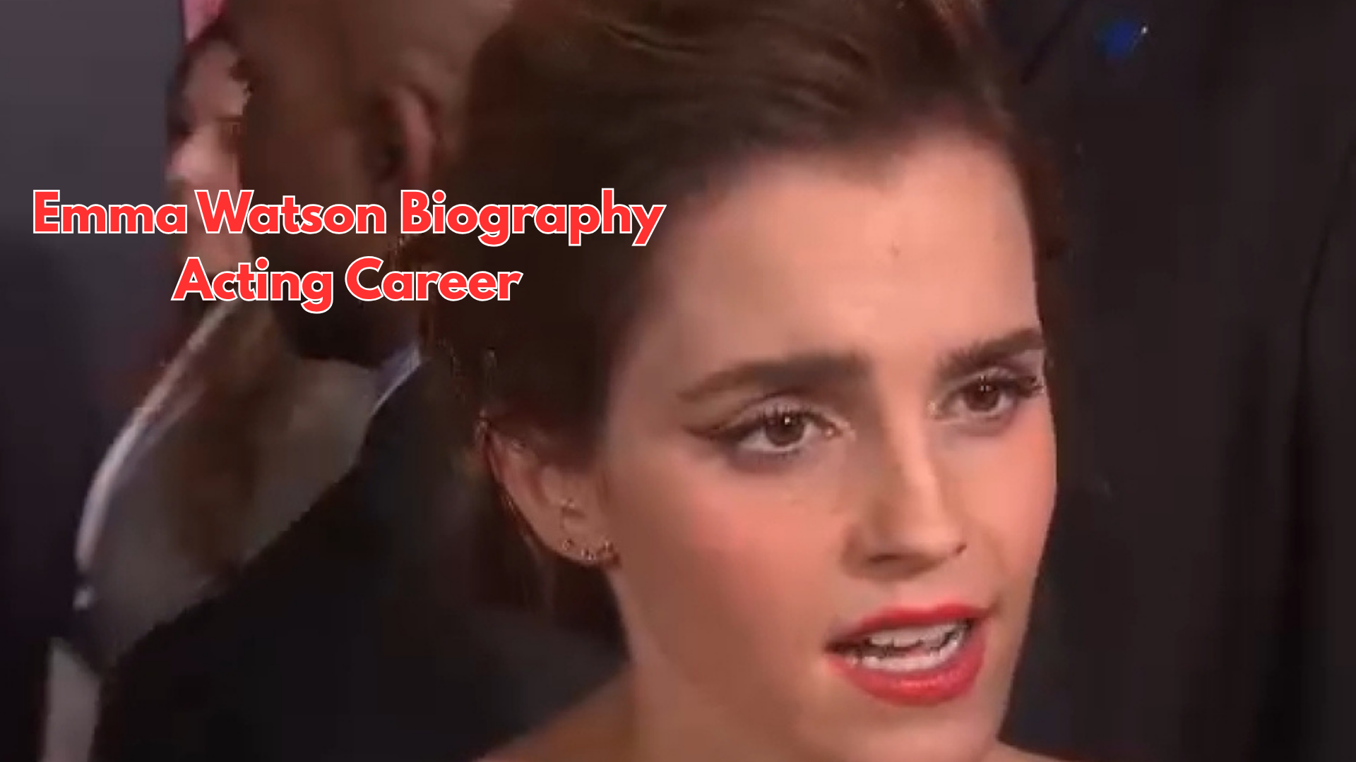 Emma Watson Bio and Acting Career