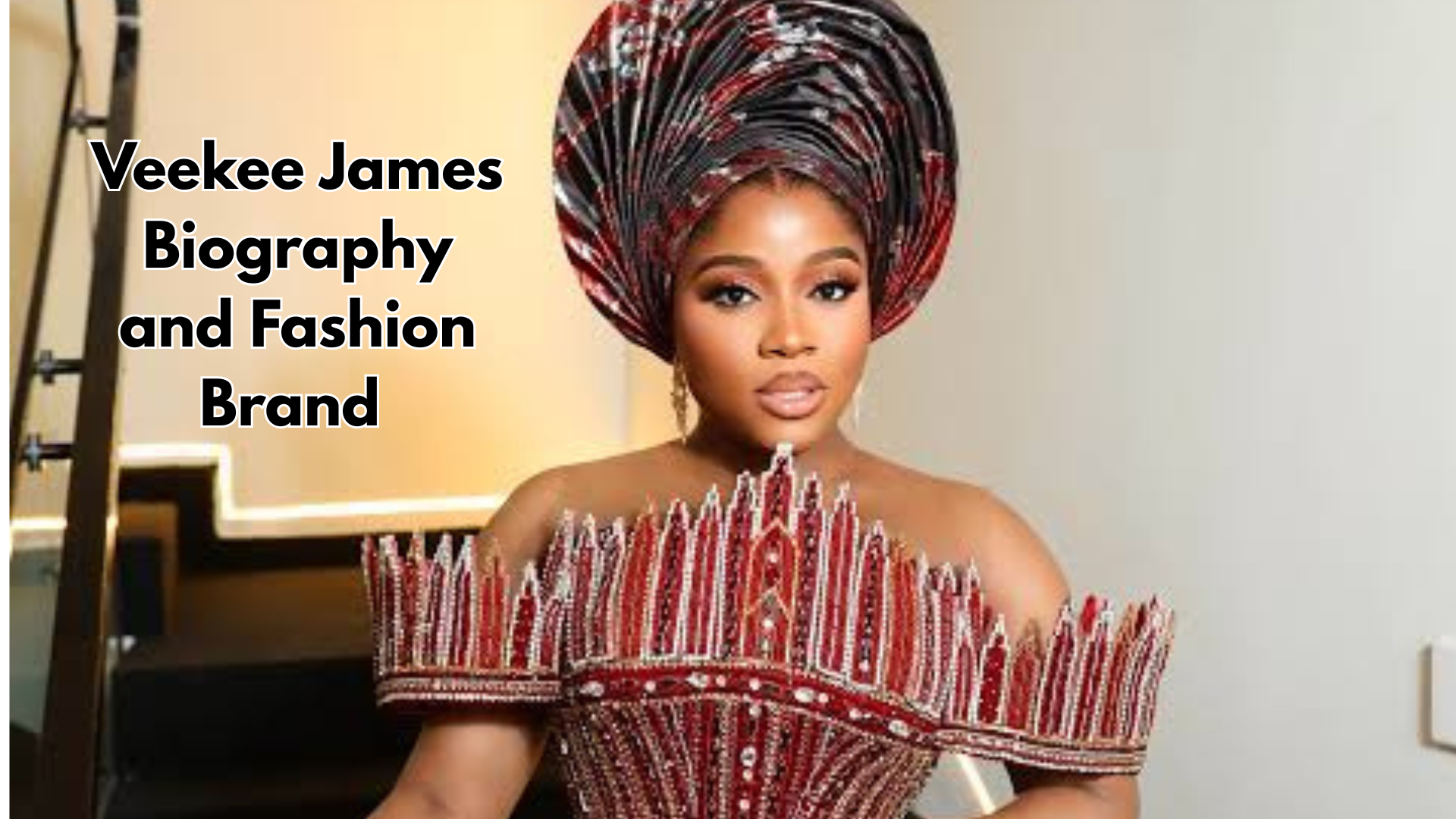 Veekee James Biography and Fashion Brand